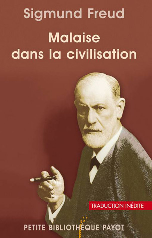 Malaise dans la civilisation - Sigmund Freud