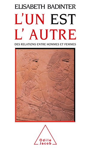 L'un et l'autre - Élisabeth Badinter